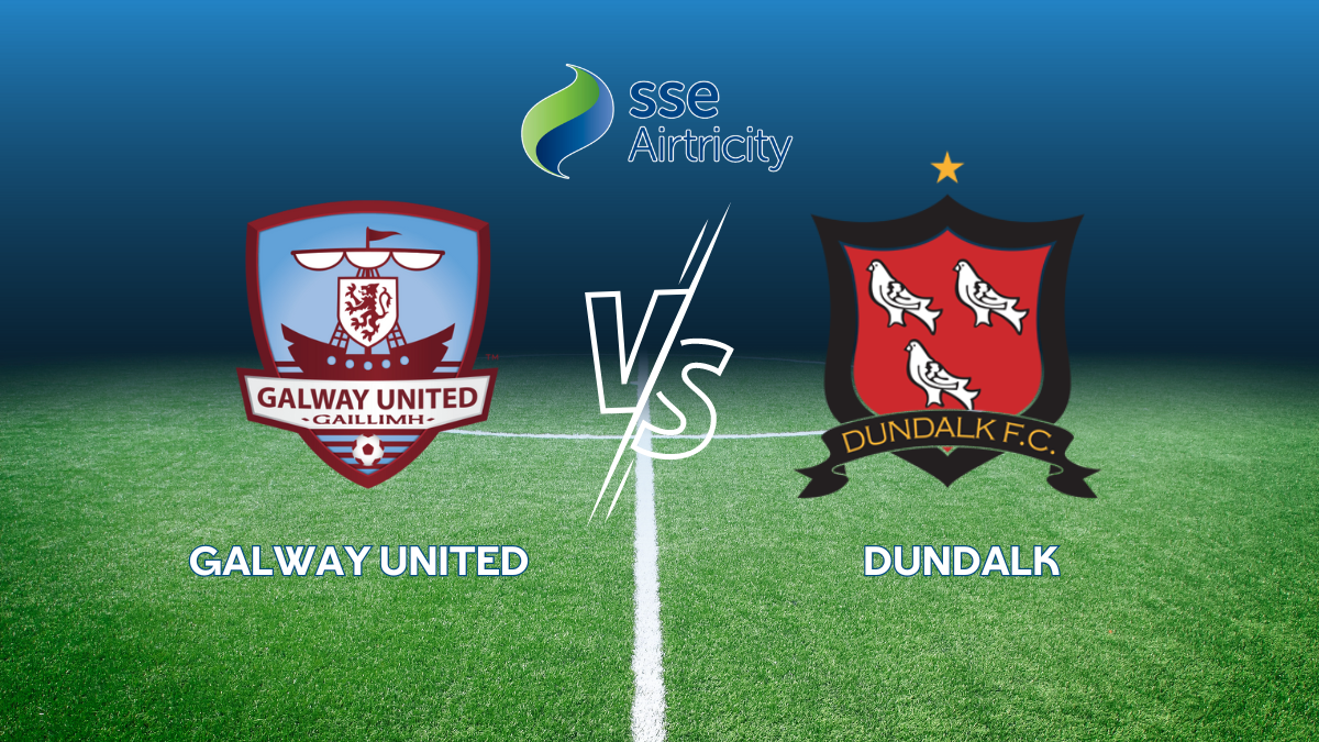 LIVE STREAM: Airtricity League Premier Division – Galway United v Dundalk – Galway Bay FM