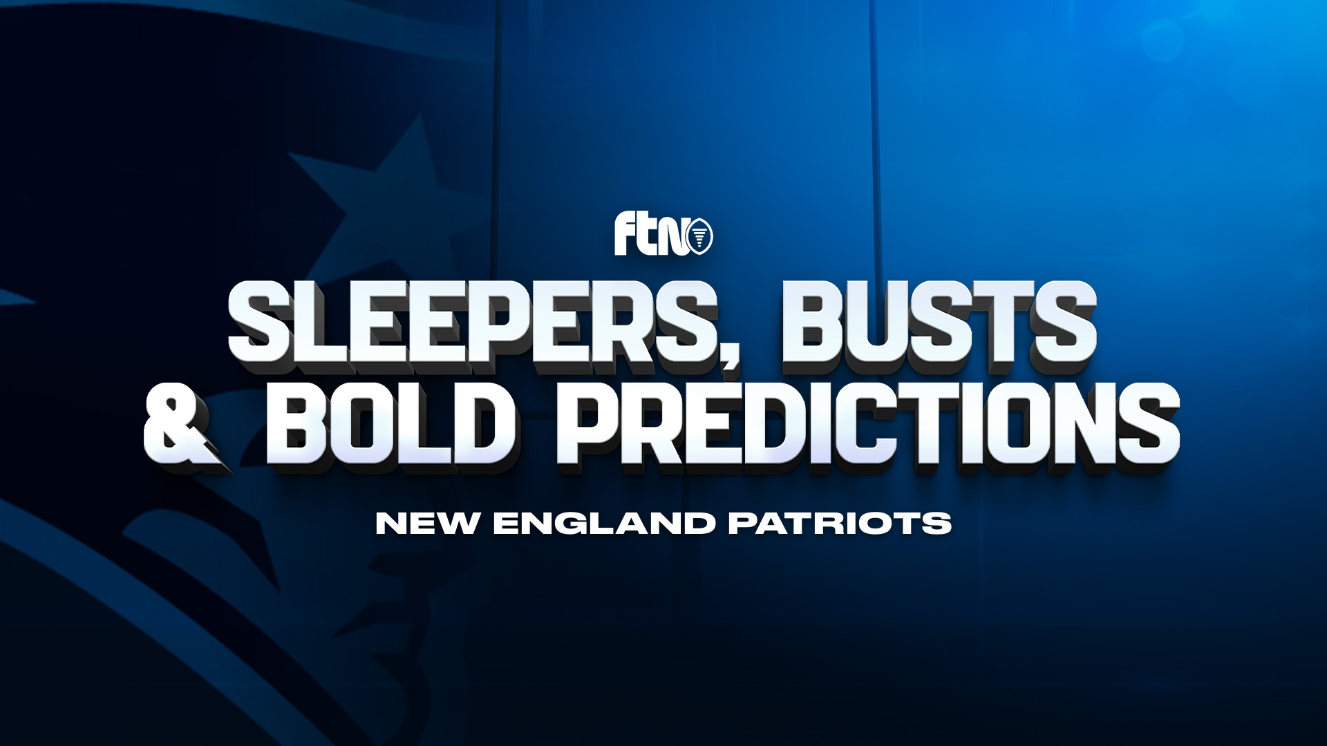 Sleepers, Busts and Bold Predictions: The 2024 New England Patriots