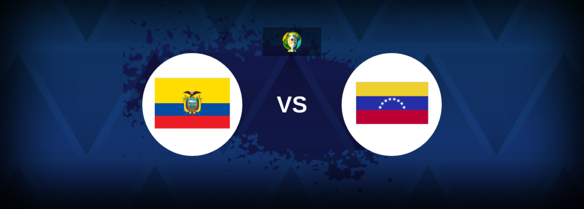 Copa América 2024: Ecuador v Venezuela – Preview, predictions, picks, offers and odds